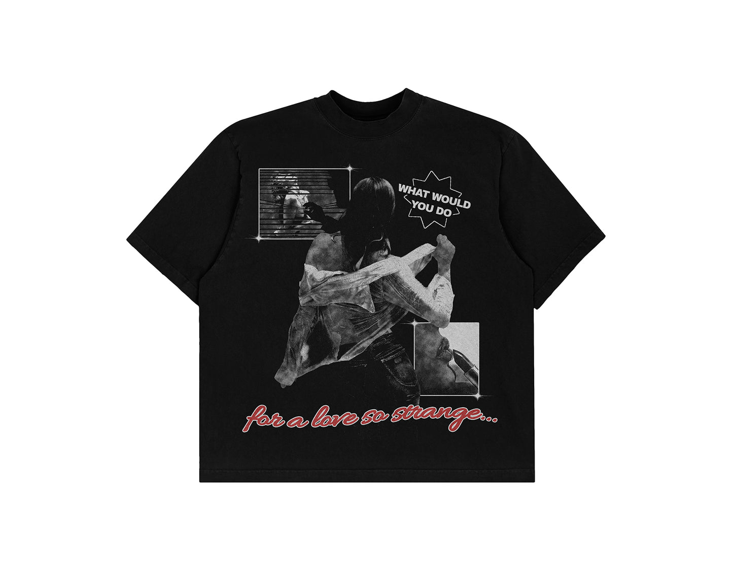 DIE FOR IT TEE